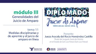 Jueves 17 de marzo de 2022 Diplomado quotJuicio de Amparoquot edición 2022 Módulo III [upl. by Olzsal]