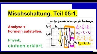 Gemischte Schaltung Mischschaltung Teil 051 Analyse Formeln aufstellen [upl. by Dlnaod]