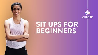 How To Do Sit Ups by Cult Fit  Sit Ups For Beginners  Core Exercise  Cult Fit  CureFit [upl. by Jennette]