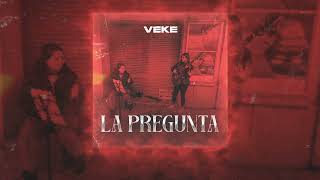 VEKE  La pregunta [upl. by Ikin]