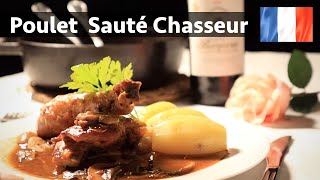 Hunter Chicken  The authentic Poulet Sauté Chasseur from France [upl. by Swainson]