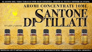 AROMI TABACCOSI DISTILLATI DEL SANTONE [upl. by Adnwahs952]