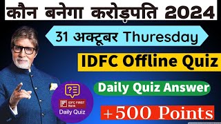 KBC 31 October OFFLINE QUIZ ANSWER KBC hindi offline QuizKBC Play Along kbc16 kbcquiz kbclive [upl. by Vergos]