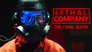 LETHAL COMPANY The Final Quota Live Action Fan Film [upl. by Yvad]