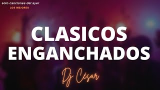 💥CLÁSICOS ENGANCHADOS VOL1💥🇵🇾  dj césar [upl. by Santos]