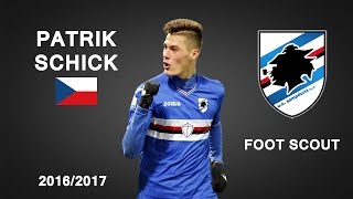 PATRIK SCHICK  Sampdoria  Goals Skills Assists  20162017 HD [upl. by Brechtel477]