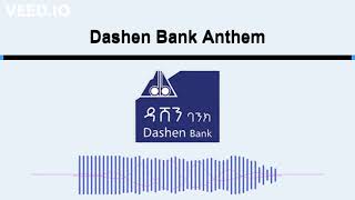 Dashen Banks Anthem [upl. by Anat]