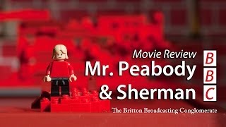 Mr Peabody and Sherman movie review  with Britton [upl. by Florian]