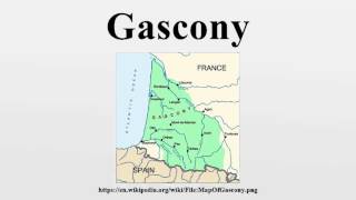 Gascony [upl. by Ahsataj]