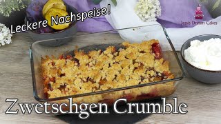 Knuspriger Zwetschgen Crumble  Leckere amp Schnelle Nachspeise😋​ [upl. by Maffei]