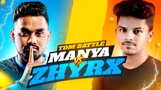 Manya vs ZhyrxGaming 😈  Who will win [upl. by Enneillij666]