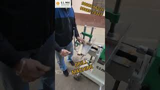 BEST DRILL MACHINE IN INDIA  GS PAIK INDUSTRIES  LUDHIANA PUNJAB  CALL98880663219888570321 [upl. by Eboj]