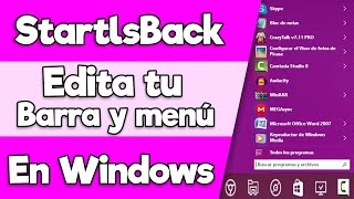 Personalizar Barra de Tareas y Menú de Inicio  StartlsBack 131  Para Windows 10 [upl. by Swithbart]