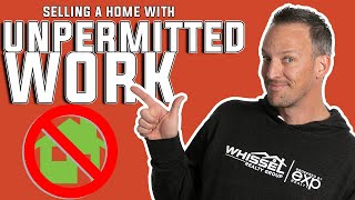 Is It Possible to Sell a Home with Unpermitted Work [upl. by Lucas673]