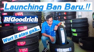 Review ban baru dari BfGoodrich apakah akan banyak diminati [upl. by Nessej527]