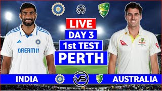 India vs Australia 1st Test Day 3 Live  IND vs AUS 1st Test Live Scores amp Commentary  IND Innings [upl. by Icnan124]