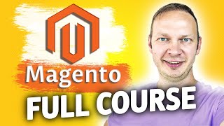 Magento 24 Full Course [upl. by Fredericka]