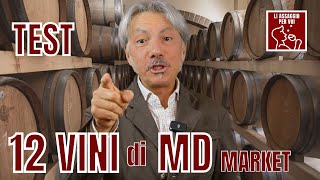 quotLi assaggio per Voiquot 12 VINI di MD Market [upl. by Abbub]