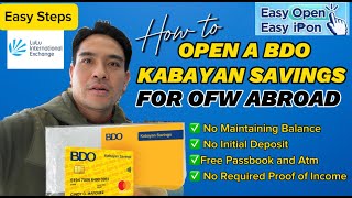 PAANO MAG OPEN NG BDO KABAYAN SAVINGS ACCOUNT SA ABROAD [upl. by Taryne]