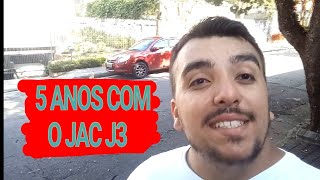 5 ANOS COM JAC J3 OPINIÃO DE DONO [upl. by Dorfman]