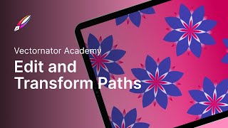 Edit and Transform Paths  Linearity Curve Academy iPad [upl. by Nacim]