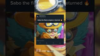 Sabo the flame emperor 🔥  Returned onepiece animeshorts sabo shortanime edit music [upl. by Ohaus]