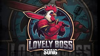 BOSS OF THE GAME SONG lovelyboss [upl. by Thetos]