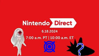 Nintendo Direct 61824 Games  Lets Watch Stream [upl. by Erdrich]