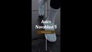 Asics Novablast 5  after first run [upl. by Bevvy]