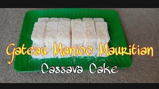 Gateau Manioc Mauritian  Cassava Cake [upl. by Cassilda]