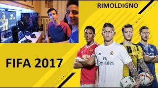 FIFA 2017 IN COMPAGNIA EPICO wMarco Rimoldigno [upl. by Irrep247]