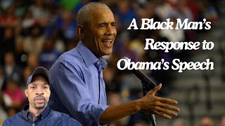 A Black Mans response to Obamas Speech  Not Acceptable [upl. by Gertruda]