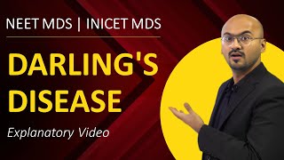 NEET MDS  INICET  Darlings disease  MDS Prep Videos  MERITERS [upl. by Ermine]