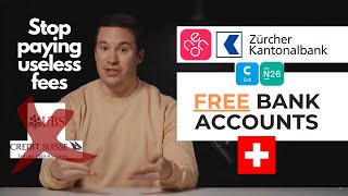 🇨🇭Top FREE Bank Accounts in Switzerland 2024  Pros amp Cons Explained [upl. by Ybbil]