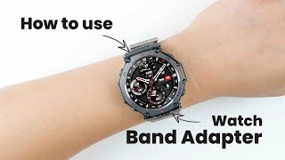 How to use T Rex 3 Watch Band Adapter [upl. by Atiker452]