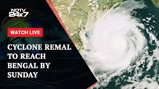 Cyclone Remal News Today  Cyclone Remal To Reach West Bengal By Sunday amp Other News [upl. by Leisam543]