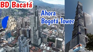 BD Bacatá Ahora será Bogotá Tower [upl. by Marris]