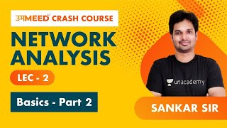 Basics  2  L2  Network Analysis  GATE 2021 Ummeed Crash Course [upl. by Bunnie807]