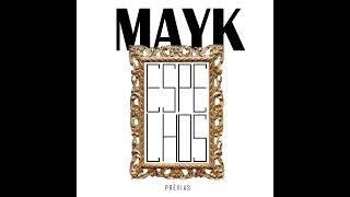 MAYK  NO CHANCE  Prévia [upl. by Sinnod]