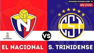 SPORTIVO TRINIDENSE VS EL NACIONAL  COPA LIBERTADORES DE AMÉRICA  EN VIVO FORMATO RADIO [upl. by Yelrahc]