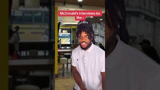 McDonald’s interviews be like [upl. by Daye261]