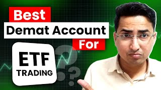 Best Demat Account For ETF Trading  Best App for ETF Investing  Demat Dive [upl. by Shipp]