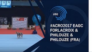 Womens group France  2017 Acro European bronze medallists junior balance [upl. by Ahsemrac]