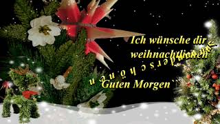 Guten Morgen Grüße zur Weihnachtszeit für WhatsApp Video Kostenlos [upl. by Alver184]