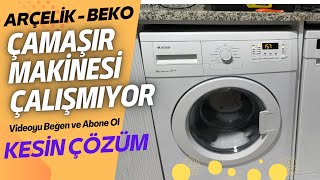 ÇAMAŞIR MAKİNESİ ÇALIŞMIYOR PROGRAM BAŞLATMIYOR ARÇELİK BEKO VESTEL BOSCH SİEMENS SEG ALTUS PROFİLO [upl. by Syramad383]