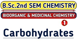 L1 Carbohydrates  bsc 2nd sem Chemistry  aarti mam chemistry  Physics Guru  Ankit Sir [upl. by Yakcm]