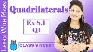 Class 9 Maths  Chapter 8  Exercise 81 Q1  Quadrilaterals  NCERT [upl. by Limak]