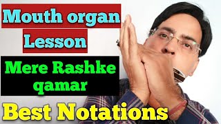 Mere rashke qamar  mouth organ notations in sargam amp hole numbers Harmonica Lesson song notations [upl. by Krischer]