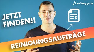 REINIGUNGSAUFTRÄGE FINDEN  Jetzt hier Aufträge erhalten [upl. by Soiritos]