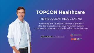 Topcon Healthcare  Dr Phelouzat Chronos presentation at the ESCRS 2024 [upl. by Assirek]